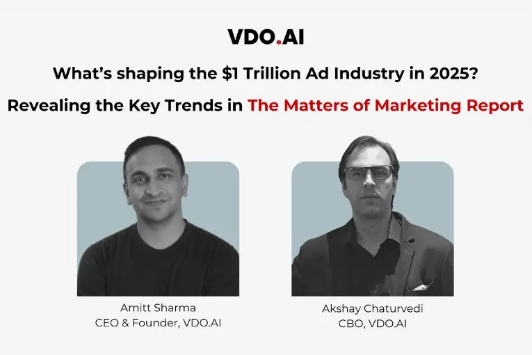 VDO.AI's report reveals how brands can thrive in a $1 trillion Ad market